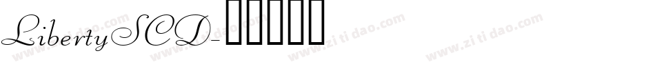 LibertySCD字体转换