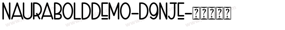 NauraBoldDemo-d9nJE字体转换