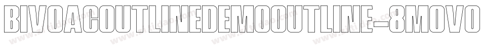 BivoacOutlineDemoOutline-8MOv0字体转换