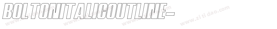 BoltonItalicOutline字体转换