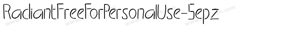 RadiantFreeForPersonalUse-5epz字体转换