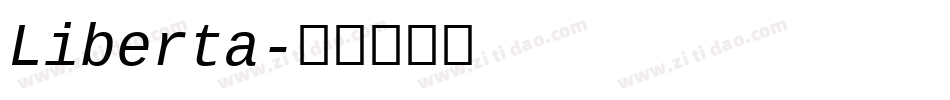 Liberta字体转换