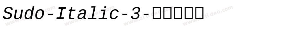 Sudo-Italic-3字体转换