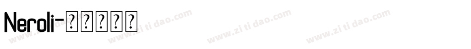 Neroli字体转换