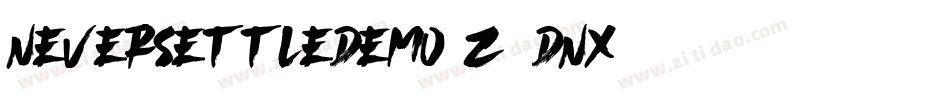 NeverSettleDemo-z8dnX字体转换