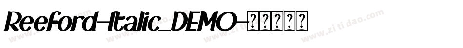 Reeford-Italic_DEMO字体转换