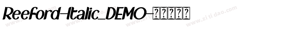 Reeford-Italic_DEMO字体转换