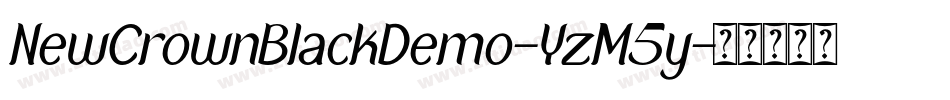 NewCrownBlackDemo-YzM5y字体转换