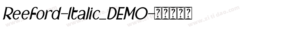 Reeford-Italic_DEMO字体转换
