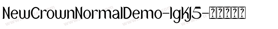 NewCrownNormalDemo-lgKJ5字体转换