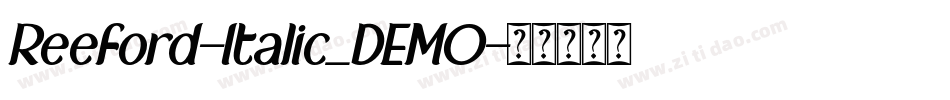 Reeford-Italic_DEMO字体转换