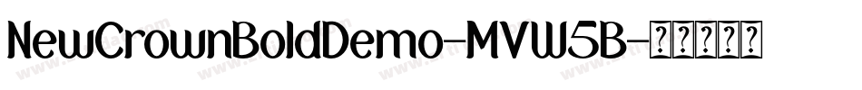 NewCrownBoldDemo-MVW5B字体转换