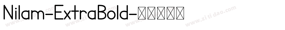 Nilam-ExtraBold字体转换