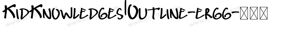KidKnowledges1Outline-ergg字体转换