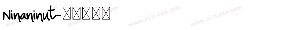 Ninaninut字体转换