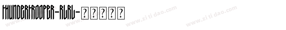 ThunderTrooper-rLrL字体转换