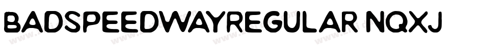 BadSpeedWayRegular-nqXJ字体转换