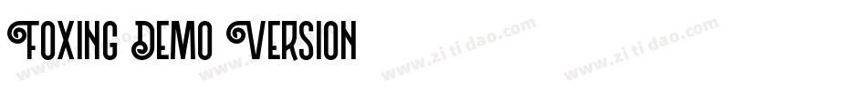 Foxing-Demo-Version字体转换