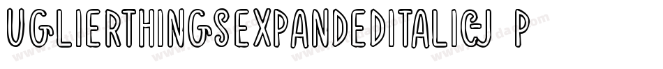 UglierThingsExpandedItalic-J7PM字体转换