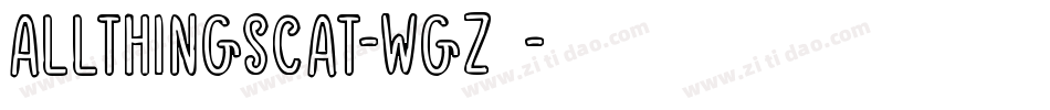 AllThingsCat-wgz3字体转换