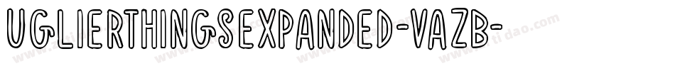 UglierThingsExpanded-VaZB字体转换
