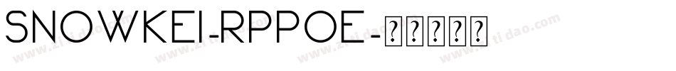 SnowKei-RppOE字体转换