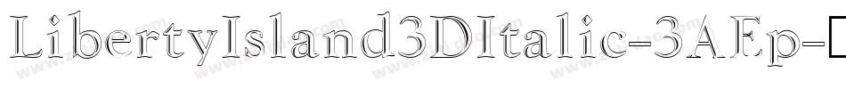 LibertyIsland3DItalic-3AEp字体转换