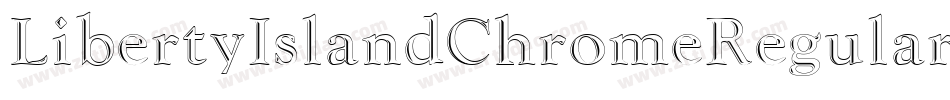 LibertyIslandChromeRegular-Dm9D字体转换 LibertyIslandChromeRegular-Dm9D字体转换