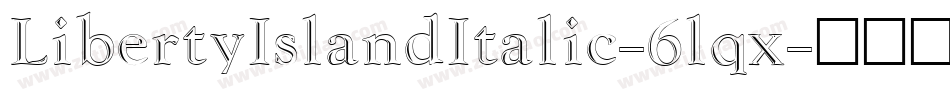 LibertyIslandItalic-6lqx字体转换