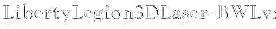 LibertyLegion3DLaser-BWLvx字体转换