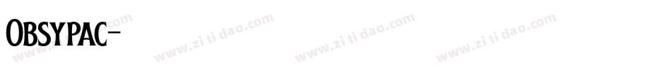 Obsypac字体转换