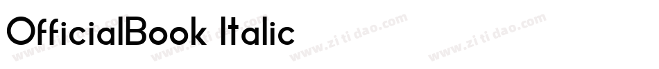 OfficialBook-Italic字体转换
