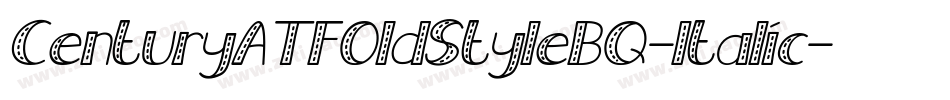 CenturyATFOldStyleBQ-Italic字体转换