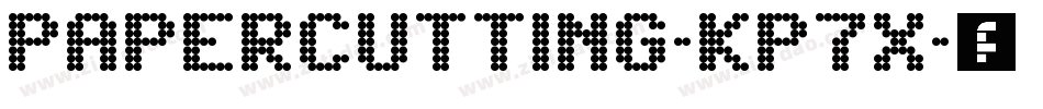 Papercutting-KP7X字体转换 Papercutting-KP7X字体转换