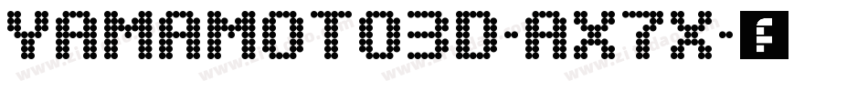 YamaMoto3D-aX7x字体转换 YamaMoto3D-aX7x字体转换