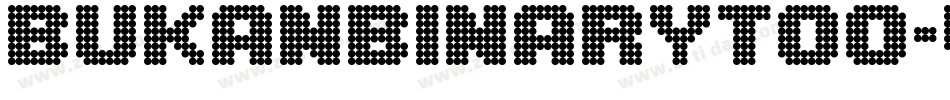 BukanbinaryToo-wO8x字体转换
