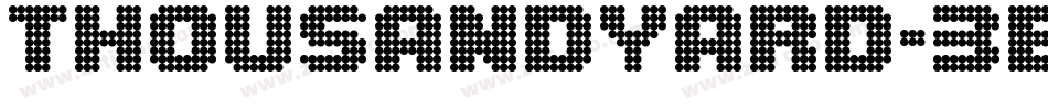 Thousandyard-3B8X字体转换 Thousandyard-3B8X字体转换