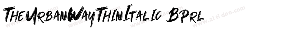 TheUrbanWayThinItalic-Bprl字体转换