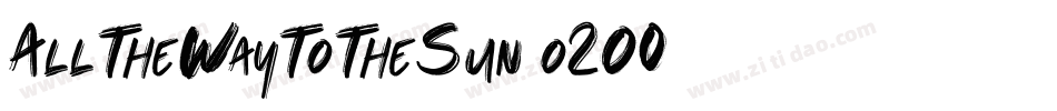 AllTheWayToTheSun-o2O0字体转换 AllTheWayToTheSun-o2O0字体转换
