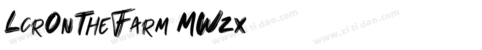 LcrOnTheFarm-MWzx字体转换