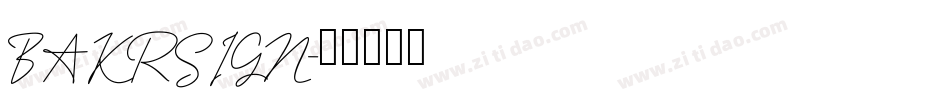 BAKRSIGN字体转换