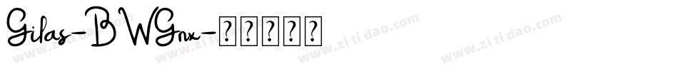 Gilas-BWGnx字体转换