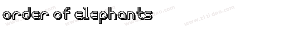 order-of-elephants字体转换