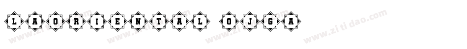 LaOriental-OjGA字体转换