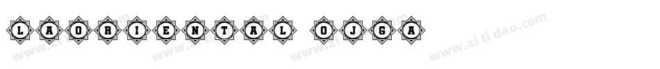 LaOriental-OjGA字体转换