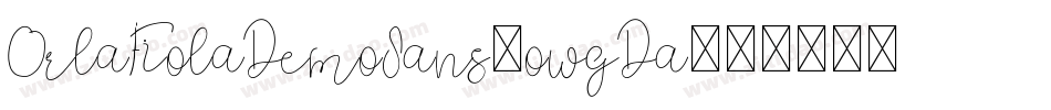 OrlaFiolaDemoSans-owgDa字体转换