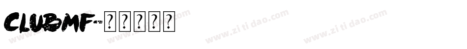ClubMF字体转换