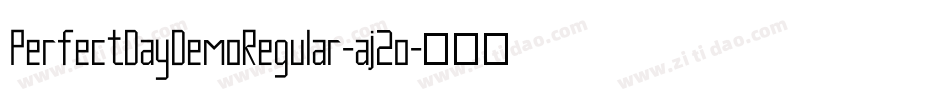 PerfectDayDemoRegular-aj2o字体转换