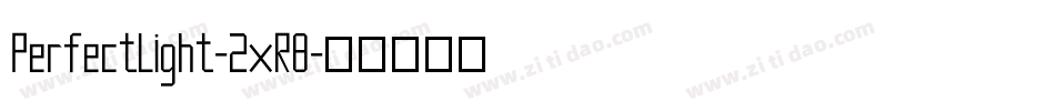 PerfectLight-2xR8字体转换
