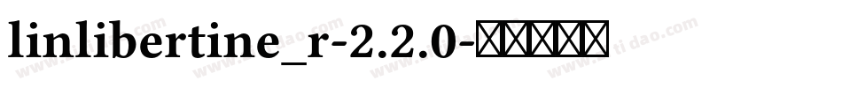 linlibertine_r-2.2.0字体转换